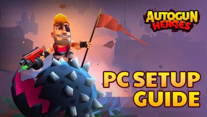 How to Play Autogun Heroes: Run and Gun on PC with BlueStacks