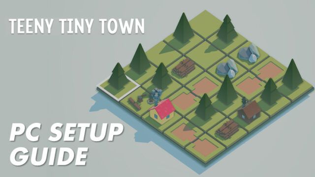 How to Install and Play Teeny Tiny Town on PC with BlueStacks