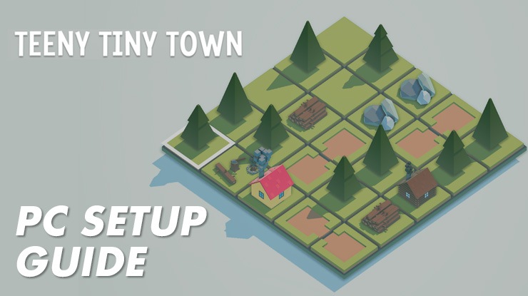 How to Install and Play Teeny Tiny Town on PC with BlueStacks