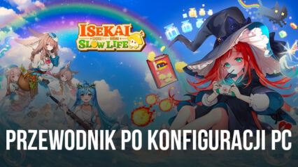 Jak grać w Isekai: Slow Life na komputerze przy użyciu BlueStacks