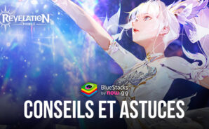 Conseils et Astuces pour Revelation M – Démarrez Votre Aventure du Bon Pied