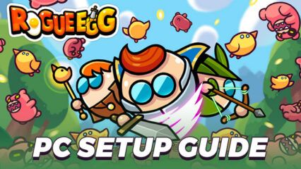 How to Play Rogue Egg : Hatch Hero on PC With BlueStacks