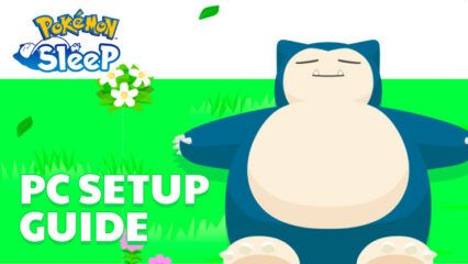 How to Play Pokémon Sleep on PC With BlueStacks