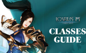 Icarus M: Guild War – Guide for All Classes