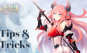 Aura Kingdom 2 &#8211; Evolution – Tips and Tricks to Progress Faster