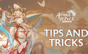 Among Heroes: Fantasy Samkok – New Player Tips and Tricks to Get more Progress