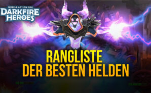 Darkfire Heroes Rangliste – Die besten Helden im Spiel