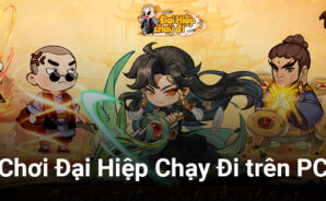 Trải nghiệm game kiếm hiệp Đại Hiệp Chạy Đi trên PC với BlueStacks