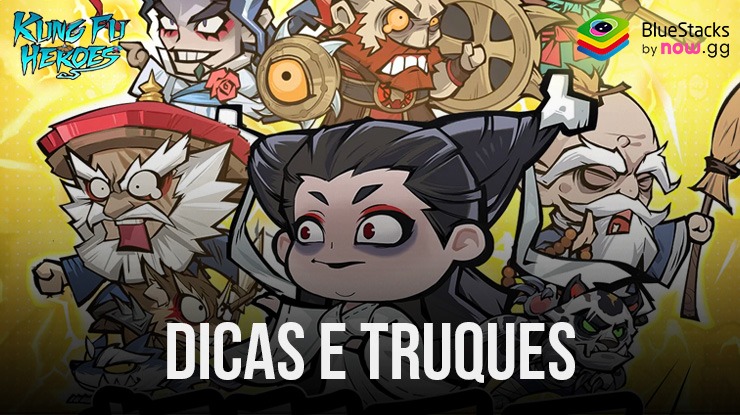 Kungfu Heroes – Idle RPG – Dicas e truques para progredir melhor