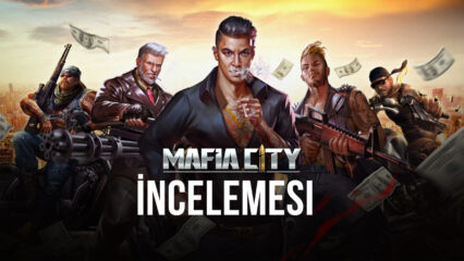 Mafia City Oyunu Neler Sunuyor?