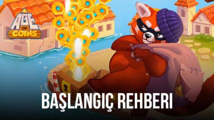 BlueStacks’te Age of Coins: Master of Spins Oynamaya Başlayalım: Başlangıç Rehberi