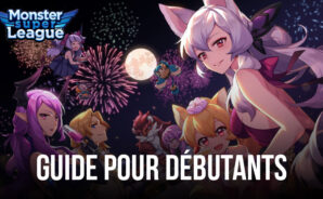Monster Super League – Guide pour débutants pour apprendre les bases