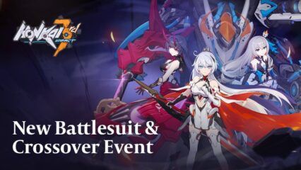 Honkai Impact 3rd Update v6.9: New Battlesuit, Crossover Event, and More!