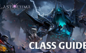 Class Guide for Last Ultima – Master the Different Characters