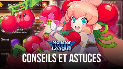 Conseils et Astuces de Monster Super League pour une progression rapide