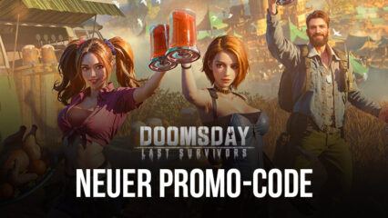 Überlebe und gedeihe in Doomsday: Last Survivors mit diesem neuen Promo-Code