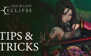 HEIR OF LIGHT Eclipse – Tips and Tricks to Master the Game