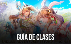 Aura Kingdom 2 &#8211; Evolution &#8211; Una Guía Completa de Clases