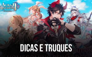 Aura Kingdom 2 &#8211; Evolution – Dicas e Truques para Avançar Mais Rápido