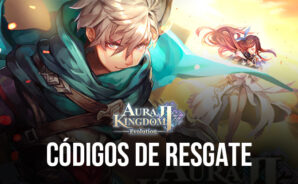 Aura Kingdom 2 &#8211; Evolution &#8211; Todos os Códigos de Resgate Funcionais de Setembro de 2023