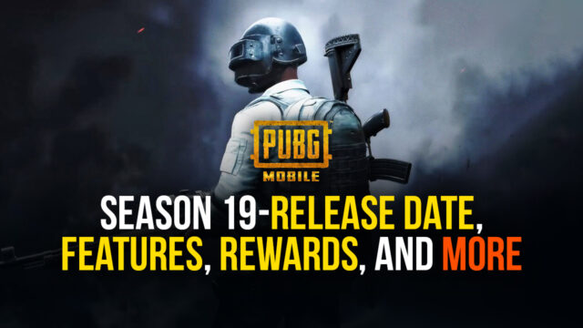 PUBG Mobile 1.4 Update and Season 19 Complete Details