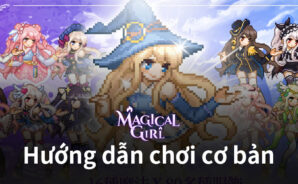 Magical Girl: Idle Pixel Hero – Những hướng dẫn cơ bản dành cho game thủ mới
