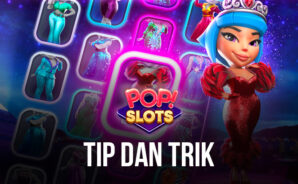 Tips & Trik POP! Slots Vegas Casino Games Untuk Membantu Kamu Menang Lebih Banyak