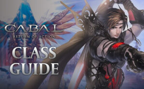 CABAL: Return of Action – A Thorough Guide for All Classes