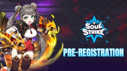 Soul Strike Shakes Up the RPG Scene: Pre-Registration Now Live!