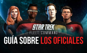 Star Trek Fleet Command &#8211; Guía Introductoria al Sistema de Oficiales