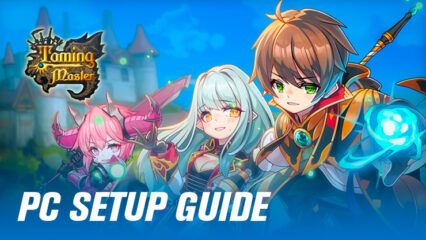 How to Play Taming Master : Pet Guardian on PC With BlueStacks