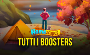 Tutti i Boosters di Homescapes – Potenziamenti e combinazioni