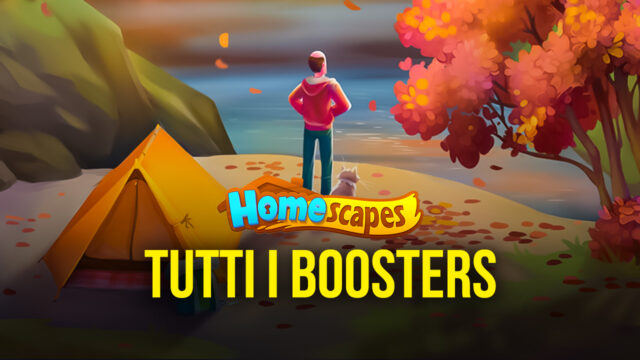 Tutti i Boosters di Homescapes – Potenziamenti e combinazioni