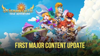 First Major Content Update for Seven Knights Idle Adventure is Live – New Heroes, Regions, and More