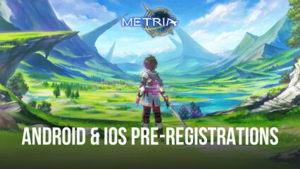 Asobimo’s Metria Open for Pre-Registrations on Android and iOS