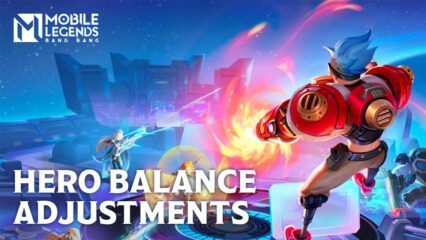 Mobile Legends: Bang Bang – Joy, Lunox, and Moskov Among Heroes Balanced in Patch 1.8.22