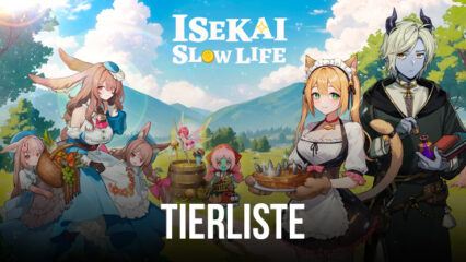 Isekai: Slow Life – Tierliste für die besten Gefährten