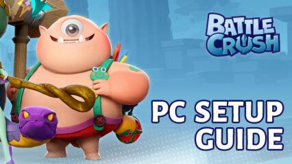 How to Play BATTLE CRUSH BETA on PC with BlueStacks