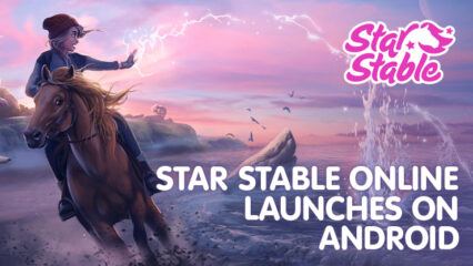 Horse-riding Game Star Stable Online Launches on Android