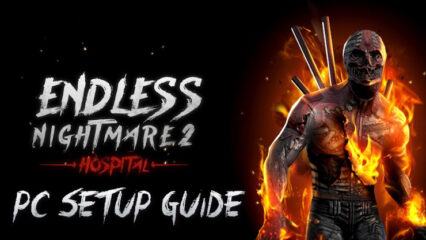 How to Play Endless Nightmare 2: Hospital on PC With BlueStacks