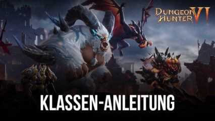 Dungeon Hunter 6 – Erfahren Sie alles über die Klassen