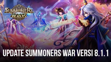 Detail Update Summoners War versi 8.1.1