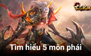 Tìm hiểu các môn phái trong Thái Cổ Phong Ma