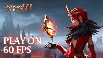 Dungeon Hunter 6 on PC with BlueStacks – Unlock 60 FPS Gaming Exclusively on Our Android App Player