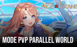 Grand Cross: Age of Titans Memperkenalkan Mode PvP Parallel World Baru di Pembaruan Terbaru