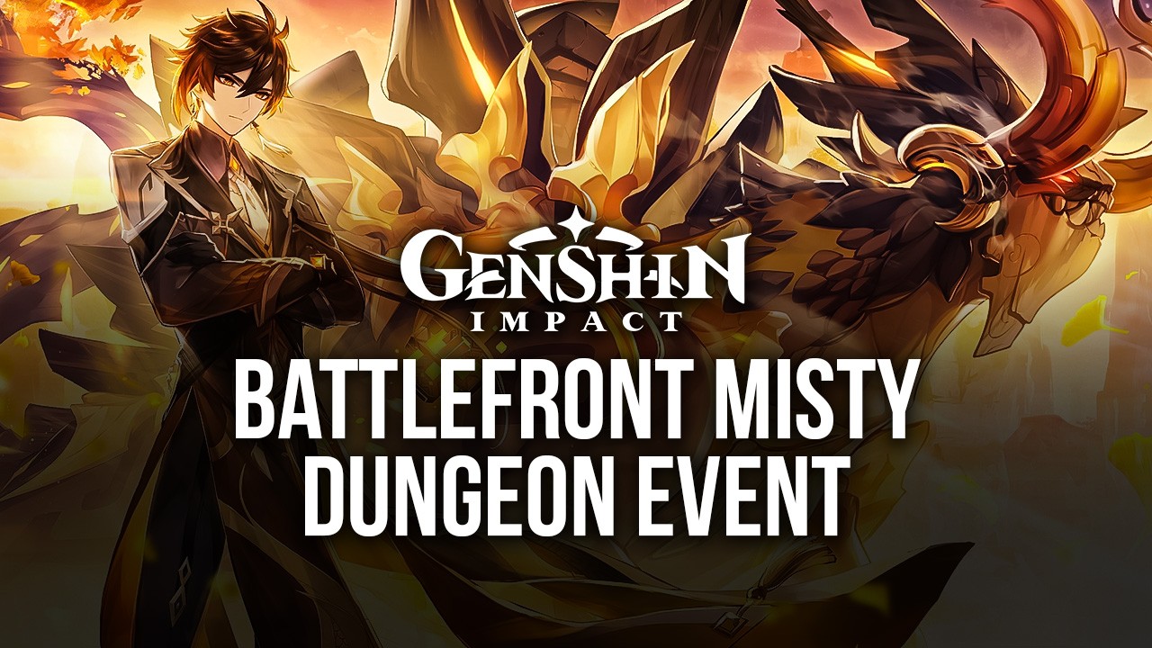 Genshin Impact: Battlefront Misty Dungeon Event and All the Details You ...