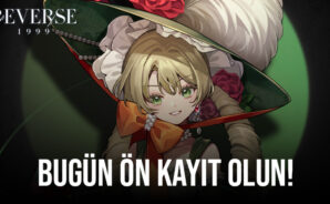 Reverse: 1999 ile Zamanı Geri Sarın – Strateji RPG’si Ön Kaydınızı Bekliyor!