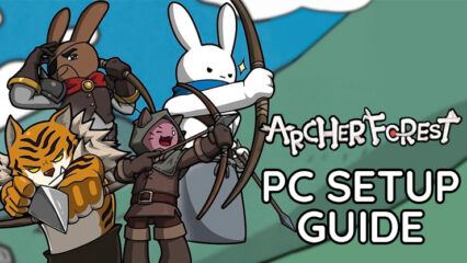 How to Play Archer Forest : Idle Defense on PC with BlueStacks