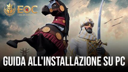 Come Installare e Giocare a Era of Conquest su PC con BlueStacks