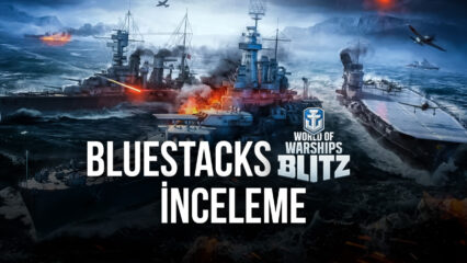 World of Warships Blitz: Android Platformundaki En İyi Deniz Savaşı Oyunu